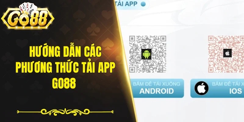 Hướng Dẫn Chi Tiết Quy Trình Tải App Go88