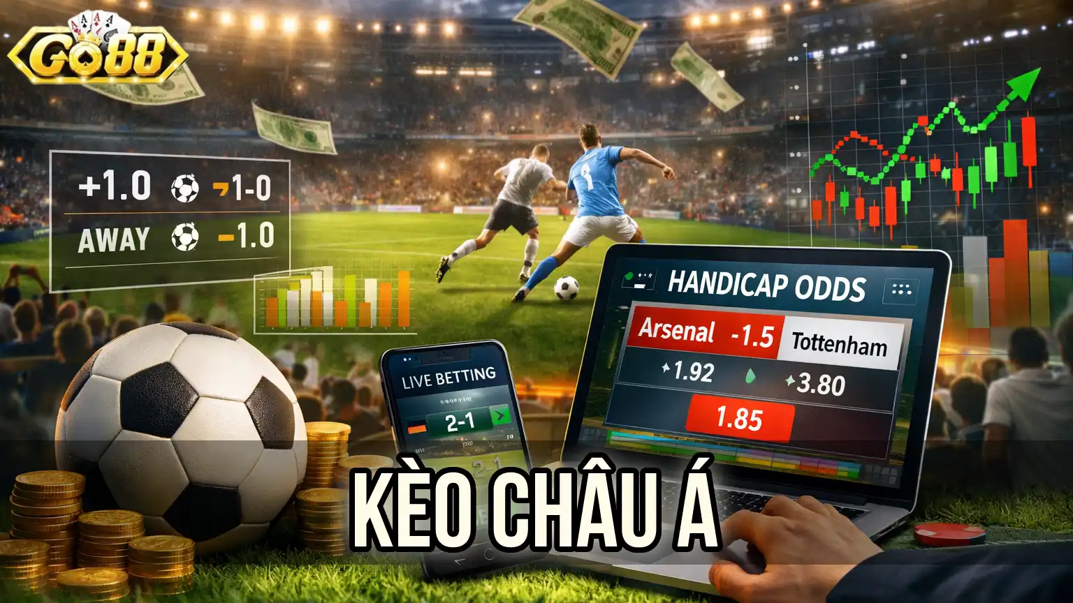Kèo Châu Á Go88 - Kèo cược linh hoạt và cân bằng 